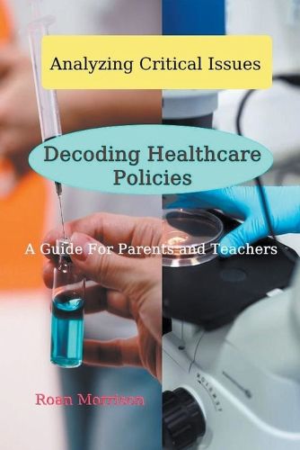 Cover image for Decoding Healthcare Policies
