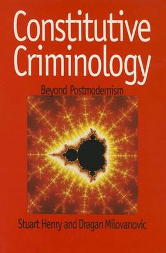 Cover image for Constitutive Criminology: Beyond Postmodernism
