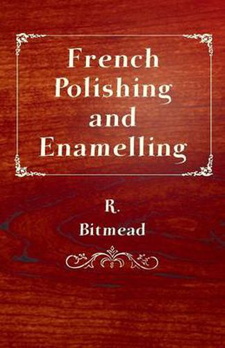 Cover image for French Polishing and Enamelling