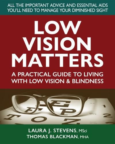 Low Vision Matters