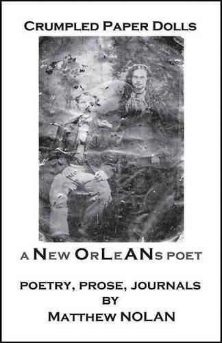 Cover image for Crumpled Paper Dolls: A New Orleans Poet