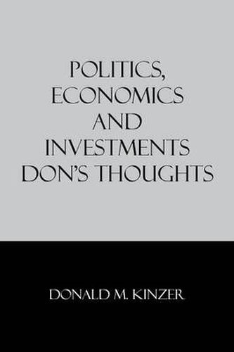 Cover image for Politics, Economics and Investments