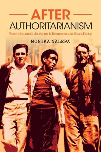 Cover image for After Authoritarianism: Transitional Justice and Democratic Stability