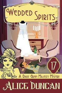 Cover image for Wedded Spirits: Historical Cozy Mystery