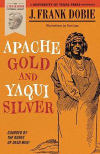 Cover image for Apache Gold and Yaqui Silver