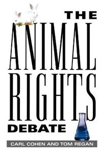 Cover image for The Animal Rights Debate