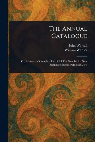 Cover image for The Annual Catalogue