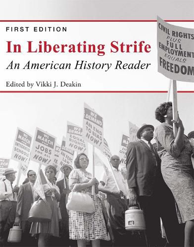 Cover image for In Liberating Strife: An American History Reader