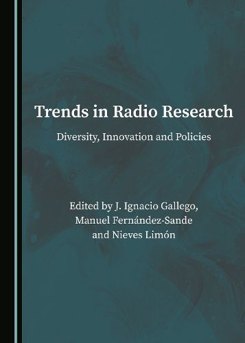 Cover image for Trends in Radio Research: Diversity, Innovation and Policies