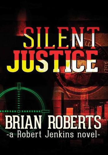 Cover image for Silent Justice