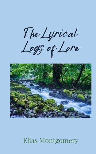 Cover image for The Lyrical Logs of Lore