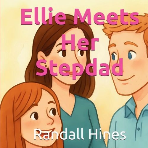 Cover image for Ellie Meets Her Stepdad