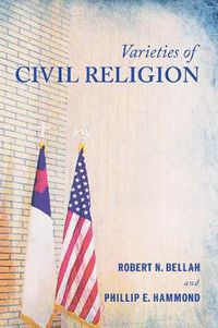 Cover image for Varieties of Civil Religion