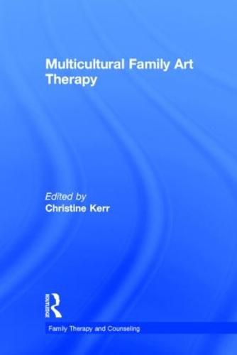 Cover image for Multicultural Family Art Therapy
