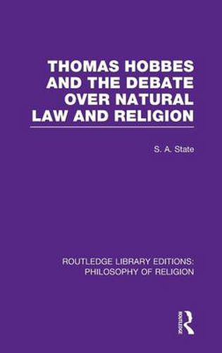 Thomas Hobbes and the Debate Over Natural Law and Religion