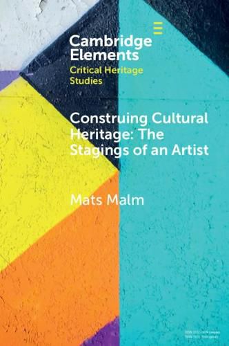 Cover image for Construing Cultural Heritage: The Stagings of an Artist: The Case of Ivar Arosenius