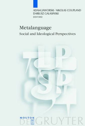 Cover image for Metalanguage: Social and Ideological Perspectives