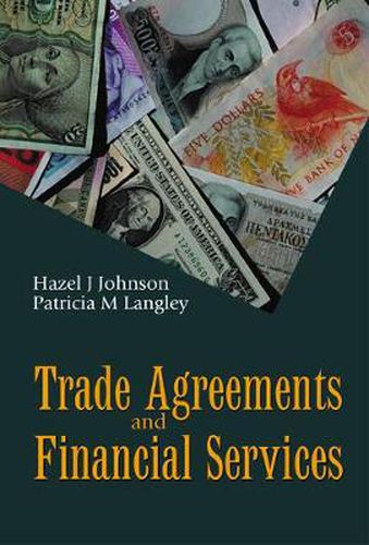 Cover image for Trade Agreements And Financial Services