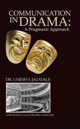 Cover image for Communication in Drama: A Pragmatic Approach