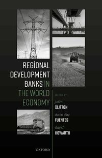 Cover image for Regional Development Banks in the World Economy