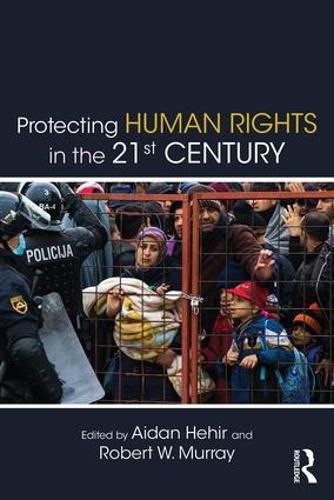 Cover image for Protecting Human Rights in the 21st Century