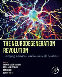 Cover image for The Neurodegeneration Revolution