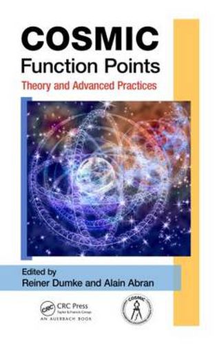 Cover image for COSMIC Function Points: Theory and Advanced Practices