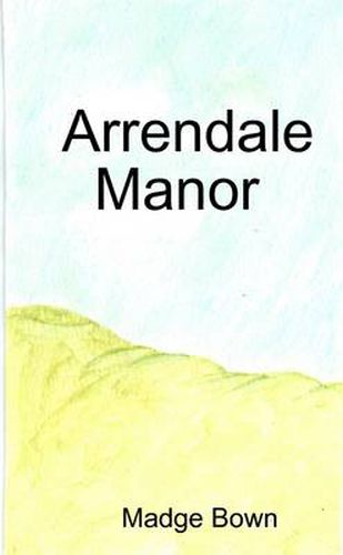 Cover image for Arrendale Manor