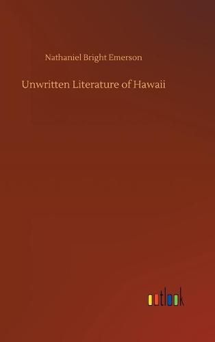 Cover image for Unwritten Literature of Hawaii