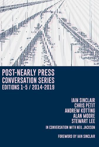 Post-Nearly Press Conversation Series Editions 1-5/2014-2019: Post-Nearly Press