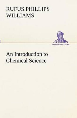 Cover image for An Introduction to Chemical Science