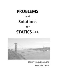 Cover image for PROBLEMS and SOLUTIONS for STATICS+++