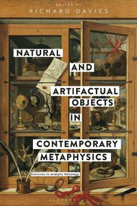 Cover image for Natural and Artifactual Objects in Contemporary Metaphysics: Exercises in Analytic Ontology