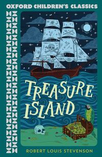 Cover image for Oxford Children's Classics: Treasure Island