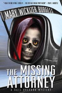 Cover image for The Missing Attorney: A Gail Brevard Mystery