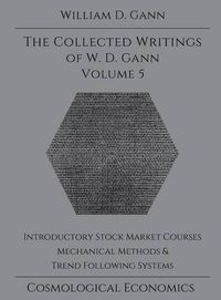 Cover image for Collected Writings of W.D. Gann - Volume 5