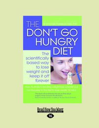 Cover image for The Don't Go Hungry Diet