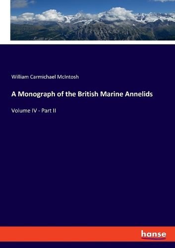 Cover image for A Monograph of the British Marine Annelids