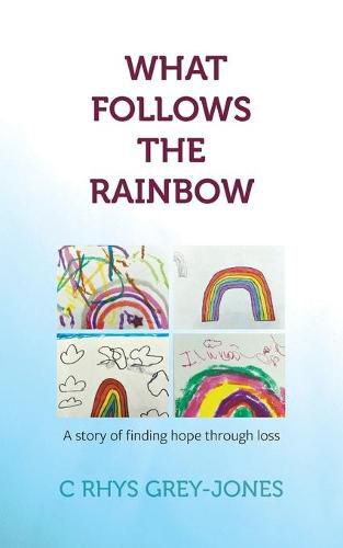 Cover image for What Follows the Rainbow