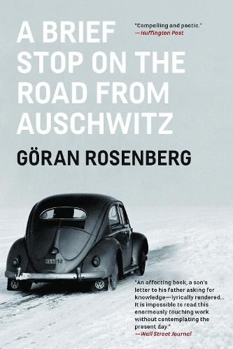 A Brief Stop on the Road From Auschwitz: A Memoir