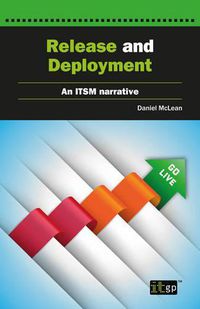 Cover image for Release and Deployment: An Itsm Narrative Account
