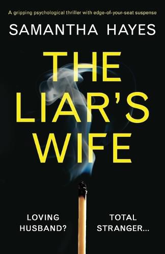 Cover image for The Liar's Wife: A gripping psychological thriller with edge-of-your-seat suspense