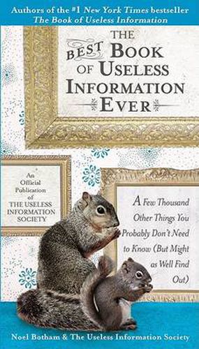 Cover image for The Best Book of Useless Information Ever