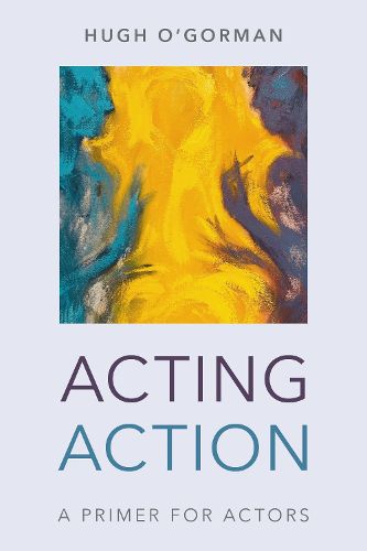 Cover image for Acting Action: A Primer for Actors