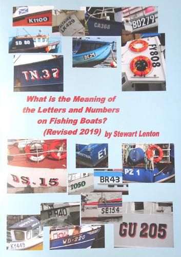 Cover image for What is the Meaning of the Numbers & Letters on Fishing Boats: Revised 2019