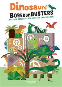 Cover image for Dinosaurs' Boredom Busters