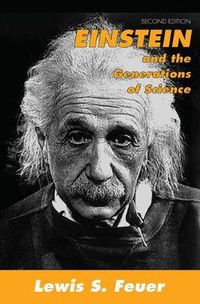 Cover image for Einstein and the Generations of Science