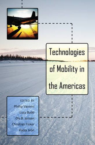 Cover image for Technologies of Mobility in the Americas