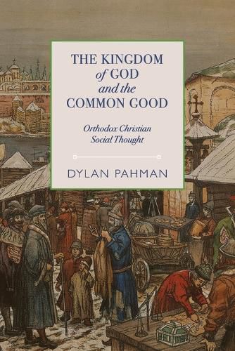 Cover image for The Kingdom of God and the Common Good
