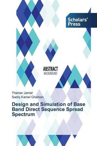 Cover image for Design and Simulation of Base Band Direct Sequence Spread Spectrum